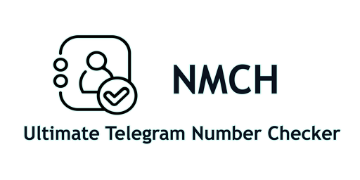 NMCH - Telegram Number Checker